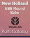 New Holland 688 Round Baler - Parts Catalog