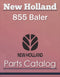 New Holland 855 Baler - Parts Catalog