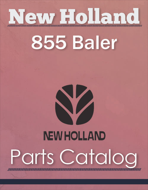 New Holland 855 Baler - Parts Catalog