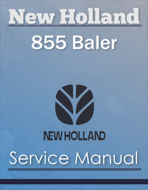 New Holland 855 Baler - Service Manual