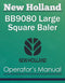 New Holland BB9080 Large Square Baler - Operator's Manual
