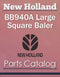 New Holland BB940A Large Square Baler - Parts Catalog