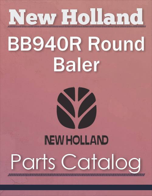 New Holland BB940R Round Baler - Parts Catalog