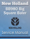 New Holland BB980 Big Square Baler - Service Manual