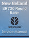 New Holland BR730 Round Baler - Service Manual