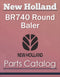 New Holland BR740 Round Baler - Parts Catalog