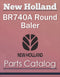 New Holland BR740A Round Baler - Parts Catalog