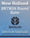 New Holland BR780A Round Baler - Service Manual