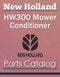 New Holland HW300 Windrower/ Mower Conditioner - Parts Catalog