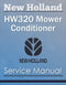 New Holland HW320 Windrower/ Mower Conditioner - Service Manual