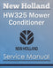 New Holland HW325 Windrower/ Mower Conditioner - Service Manual