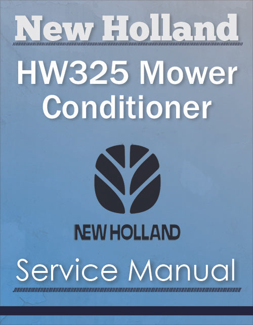 New Holland HW325 Windrower/ Mower Conditioner - Service Manual