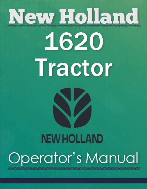 New Holland 1620 Tractor - Operator's Manual