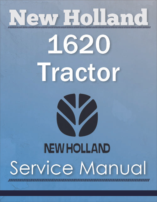 New Holland 1620 Tractor - Service Manual