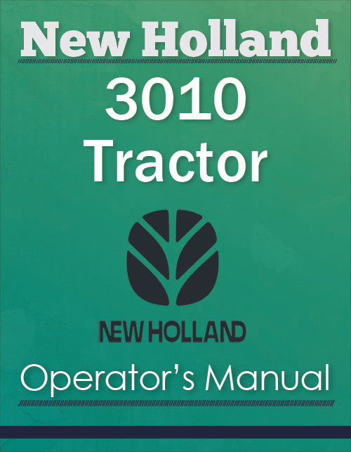 New Holland 3010 Tractor - Operator's Manual