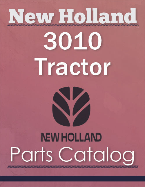 New Holland 3010 Tractor - Parts Catalog