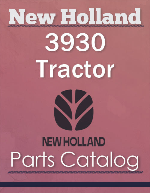New Holland 3930 Tractor - Parts Catalog