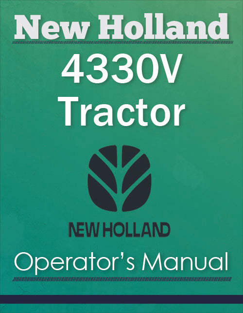 New Holland 4330V Tractor - Operator's Manual