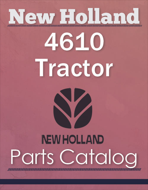 New Holland 4610 Tractor - Parts Catalog