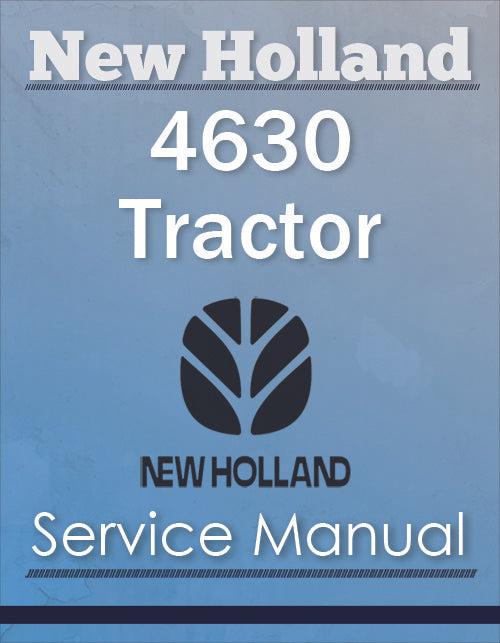 New Holland 4630 Tractor - Service Manual