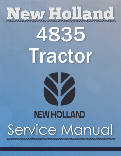New Holland 4835 Tractor - Service Manual