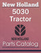 New Holland 5030 Tractor - Parts Catalog