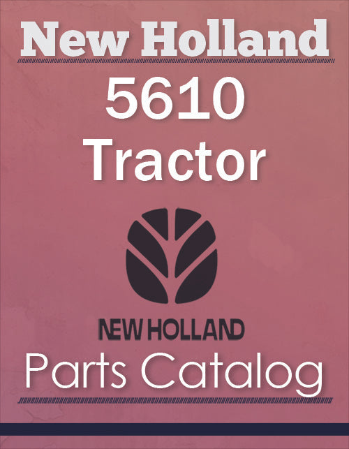 New Holland 5610 Tractor - Parts Catalog