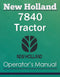 New Holland 7840 Tractor - Operator's Manual