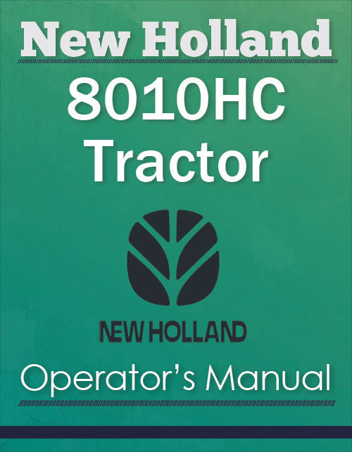 New Holland 8010HC Tractor - Operator's Manual