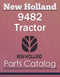New Holland 9482 Tractor - Parts Catalog