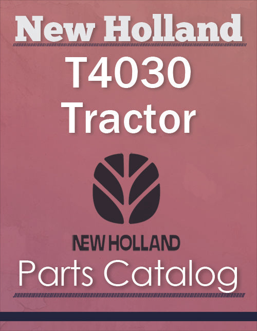 New Holland T4030 Tractor - Parts Catalog