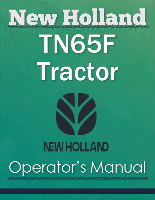 New Holland TN65F Tractor - Operator's Manual