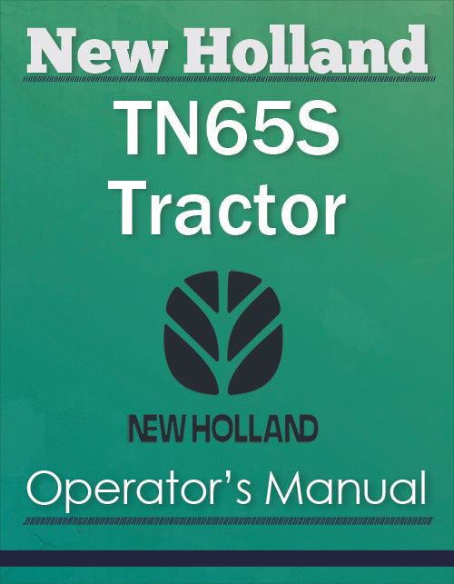 New Holland TN65S Tractor - Operator's Manual