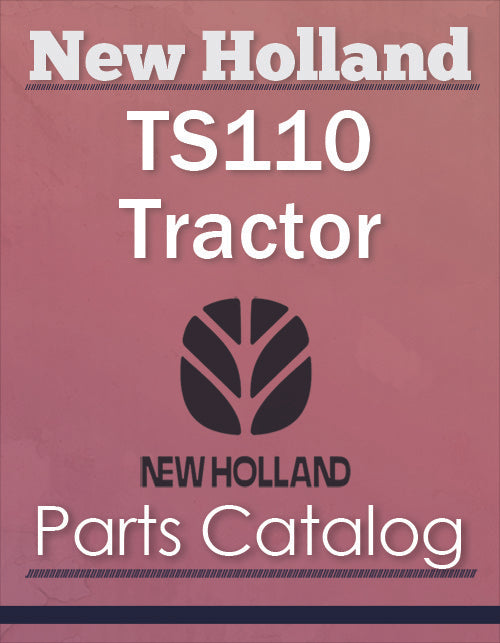 New Holland TS110 Tractor - Parts Catalog