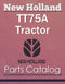 New Holland TT75A Tractor - Parts Catalog