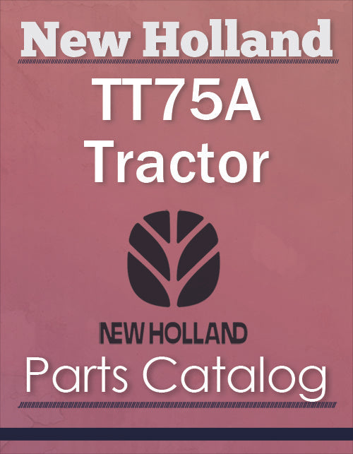New Holland TT75A Tractor - Parts Catalog