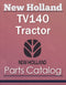 New Holland TV140 Tractor - Parts Catalog