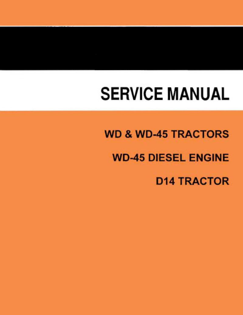 Allis-Chalmers D14, WD, and WD45 Tractors  - COMPLETE SERVICE MANUAL