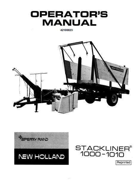New Holland 1000 and 1010 Stackliner Manual