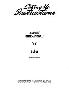 International 27 Baler - Setting-Up Instructions
