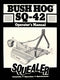Bush Hog SQ-42 Squealer Manual