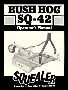 Bush Hog SQ-42 Squealer Manual