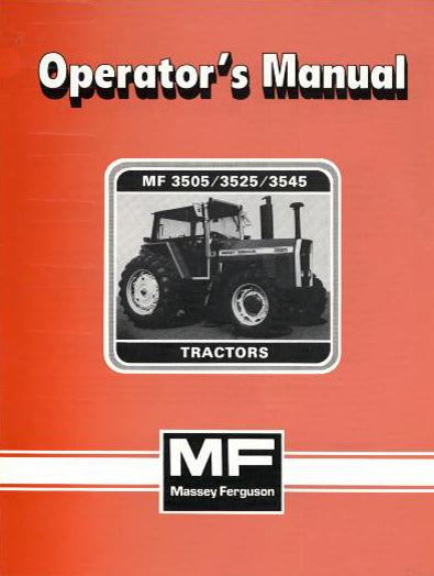 Massey Ferguson 3505, 3525, and 3545  Tractor Manual
