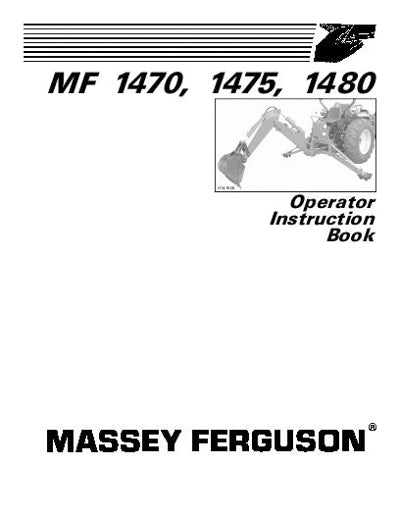 Massey Ferguson 1470, 1475, and 1480 Backhoe Manual
