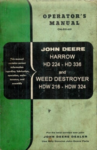 John Deere HD 224-HD 336 Harrow and Weed Destroyer HDW 216 - HDW 324 Operator's Manual and Parts List