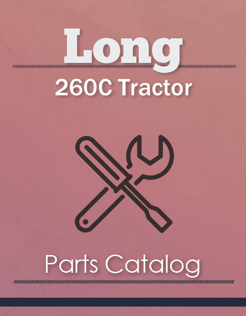 Long 260C Tractor - Parts Catalog