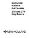 New Holland 270 and 271 Hay Baler - Parts Catalog
