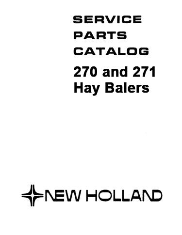New Holland 270 and 271 Hay Baler - Parts Catalog