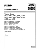 Ford 2000, 3000, 3400, 3500, 3550, 4000, 4400, 4500, 5000, 5500, 5550, and 7000 Tractor - COMPLETE Service Manual