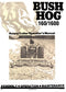 Bush Hog 160 1600 Rotary Cutter Manual